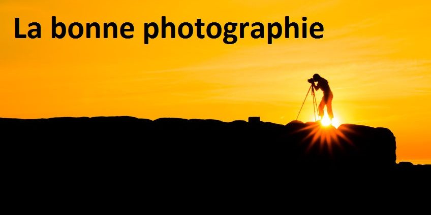 La bonne photographie² La bonne photographie²